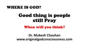 Praying is a good thing