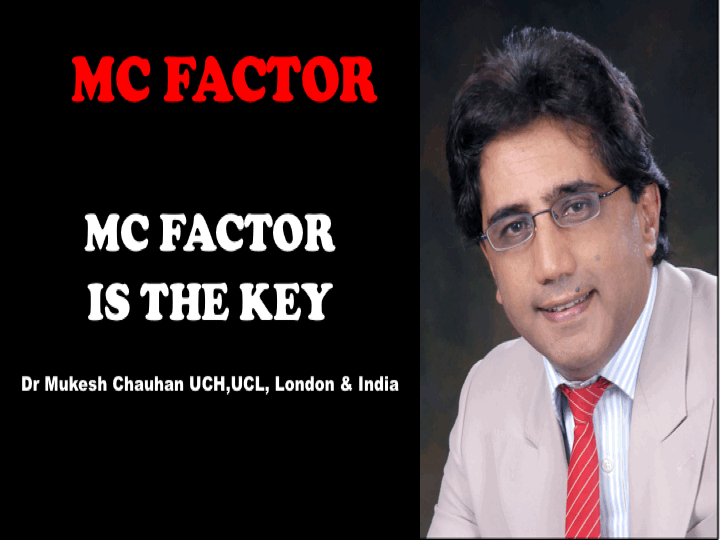 MC FACTOR IS THE KEY