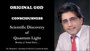 Quantum Light consciousness -Original God Consciousness