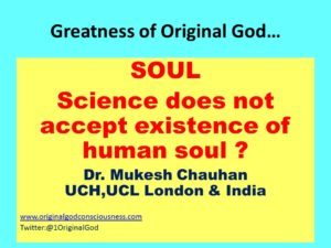 Soul - beyond scientists 