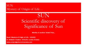Scientific discovery of significance  of Sun