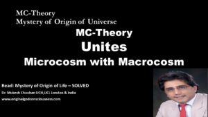 MC Theory unites Microcosm with Macrocosm