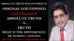 Absolute Truth verses Truth