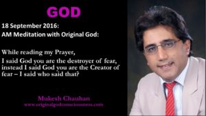 Original God is the destroyer of fear