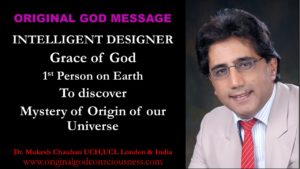 1st person on Earth to discover mystery of Origin of our Universe