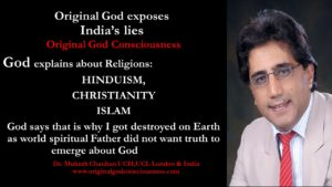 God says world spiritual Father did not want Truth to emerge about God