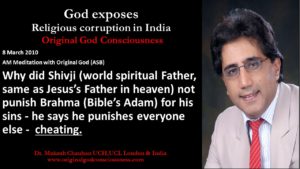 God exposes Shiv & Brahmas corruption