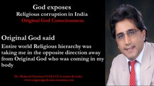 Original God says Religious hierarchy were cheating