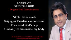 BK or BrahmaKumari  is stuck...