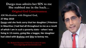 Durga saying sorry to me after supporting a lying Priestess
