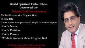 I single handed pursued to expose Original God