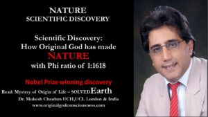 Nature - how did Originsl God make nature with ratio of 1:1618