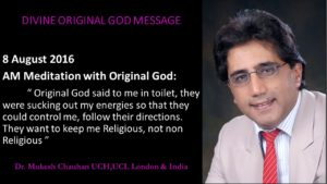 Original God can give message any time  