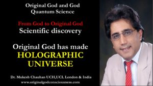 Holographic Universe - Original God has made 