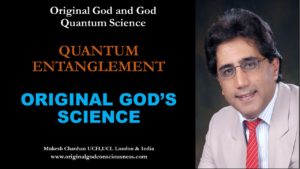 Quantum Entanglement is Original God's Science