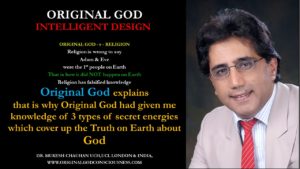 Original God reveals that is why I was givens ecret knowledge