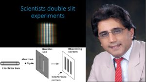 Scientists famous slit experiments