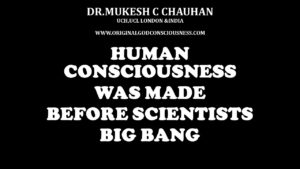 Consciousness before Big Bang