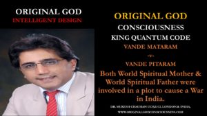 Plot to cause a War in India by World father and Mother