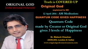 Original God has made 3 tiers of happiness