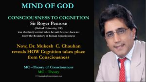 Mind of God- Consciousness to Cognition: scientific discovery