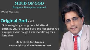 Original God knows finest details of corruption of energies with PM Modi
