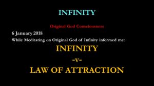 Mind of God - Infinity -v- Law of Attraction