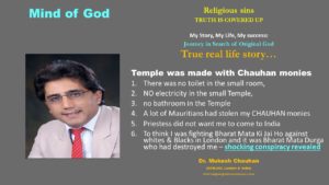 Mind of God - Temple in Mauritius was made with Chauhan monies