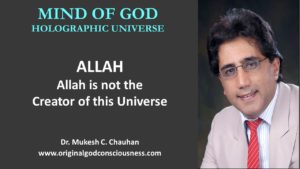 Allah is not the Creator of our Universe