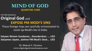 God exposes PM Modi's foreign trips cover up