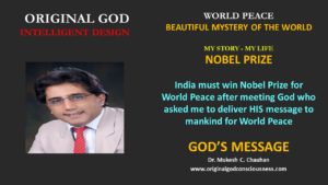 India must win Nobel Prize for God's message for world Peace