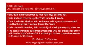 God says Shiv cannot be forgiven for his sins