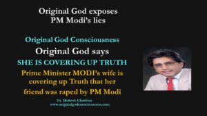 Wife knows PM Modi had raped her friend - God says