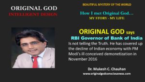 God reveals Governor of Bank of India covering up PM Modi's lies