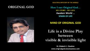 Life is a Divine play