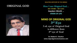 3rd eye of Original God