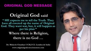 Original God  informs me to tell the truth