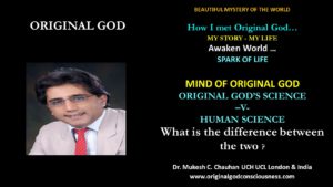 Original God Science -v-Human Science