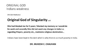 Original God of Singularity...explains Indians weakness