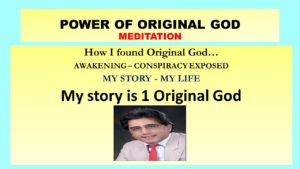 My story is 1 Original God or Infinity