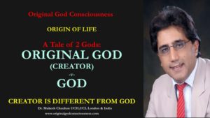 Discovery of Creator or Original God and God 