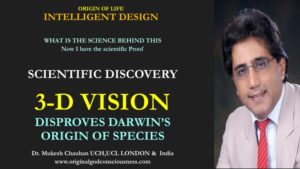 3-D vision discovery proves Darwin's theory breakdown completely