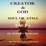 Part 4 - Soul or Atma