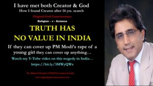  Truth has no value in India